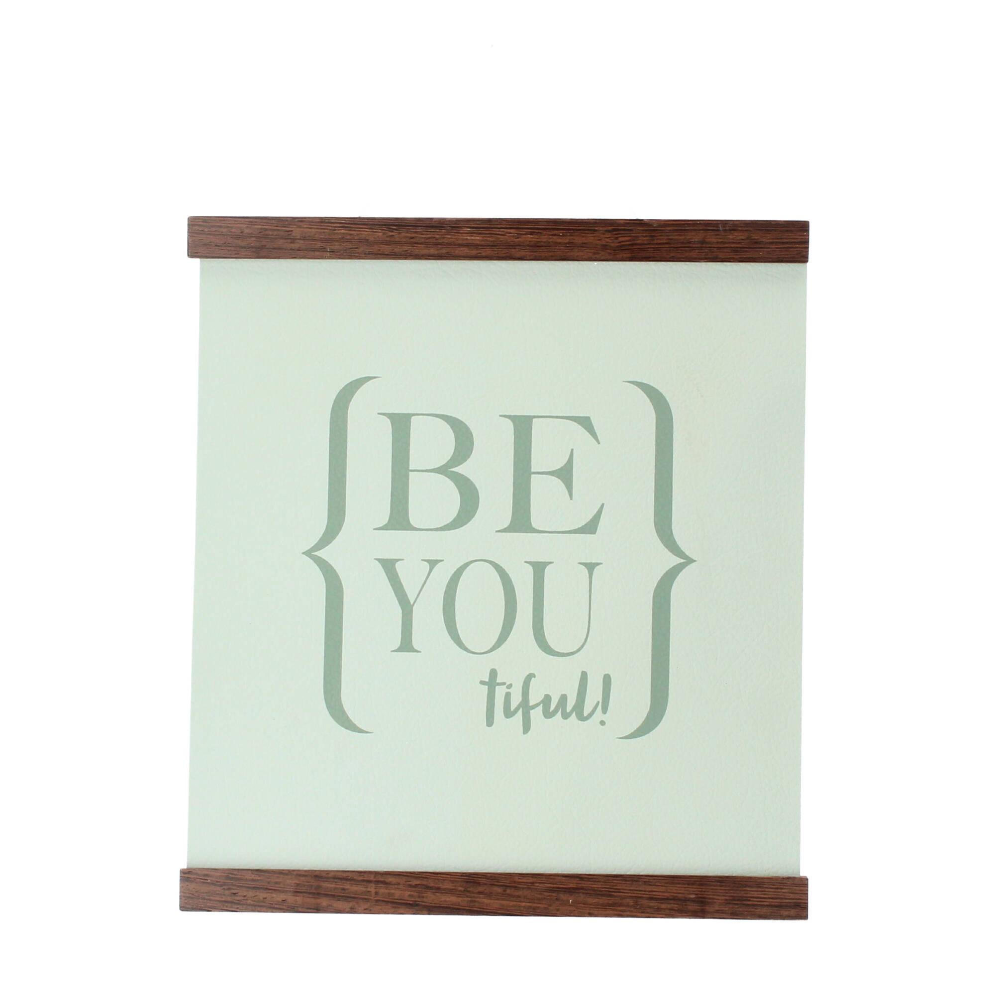 House of Emotions Spruchband Be you tiful dunkler Rahmen House of Emotions Spruchband Be you tiful dunkler Rahmen