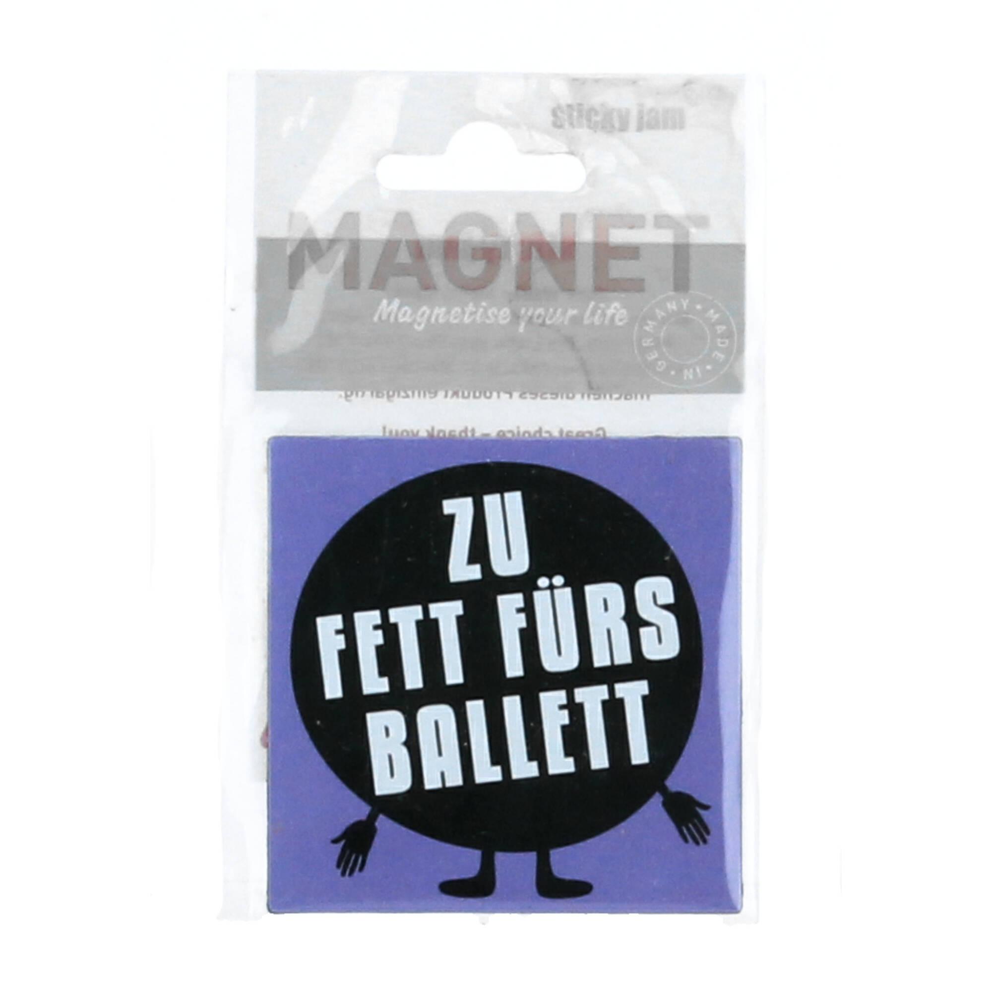Sticky jam Kühlschrankmagnet zu fett fürs Ballett
