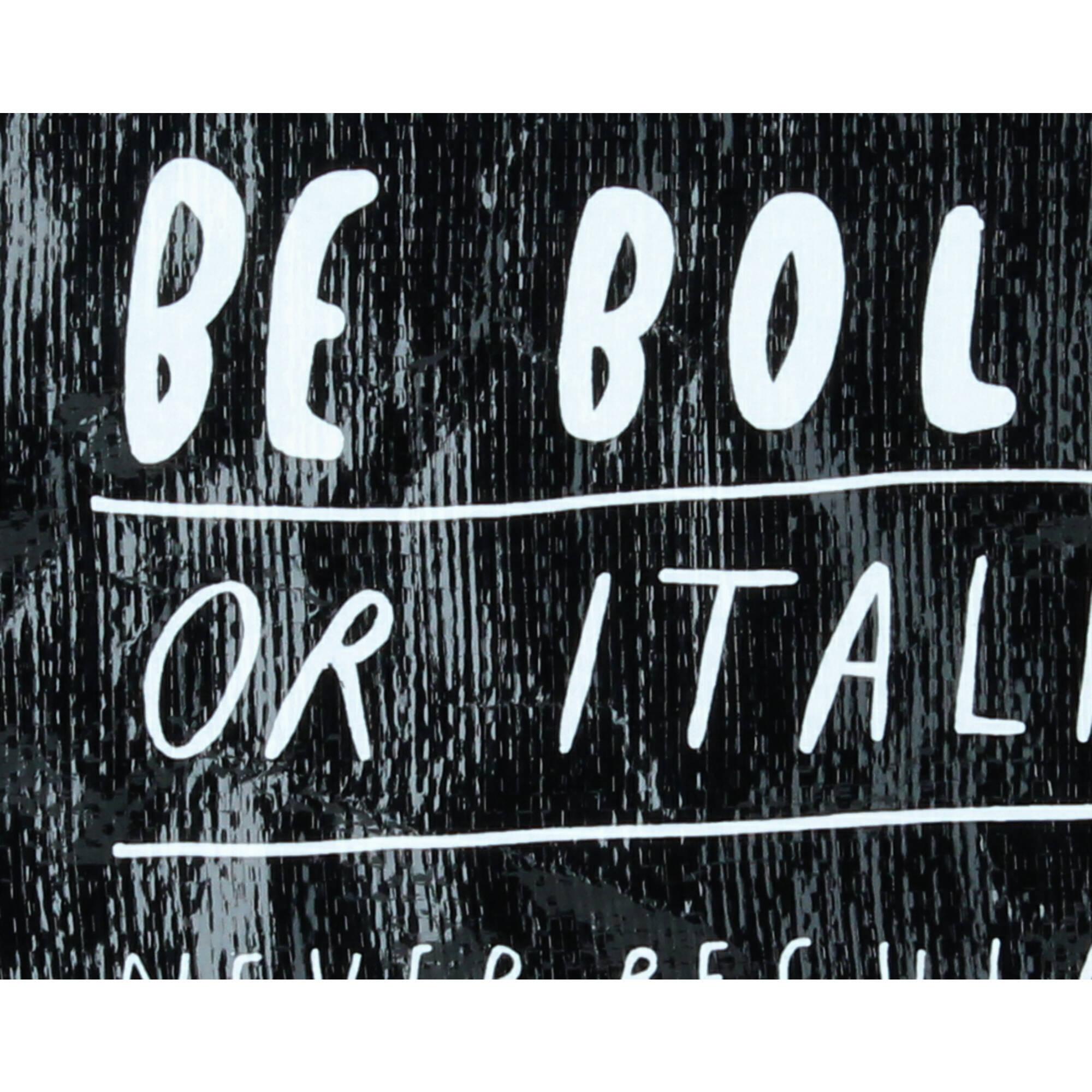 Blue-Q Zipper Pouch Kosmetiktasche be Bold or Italic never regular Recycling